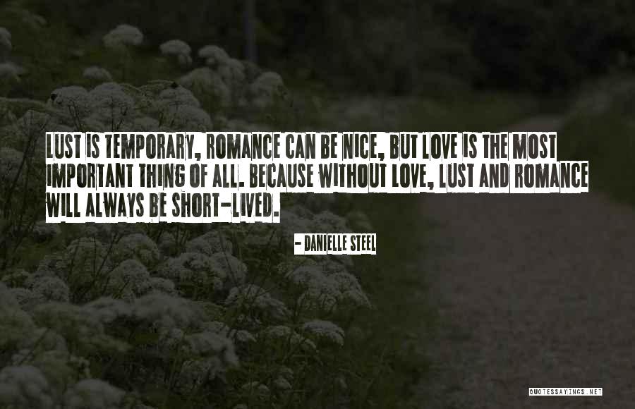 Most Nice Love Quotes By Danielle Steel