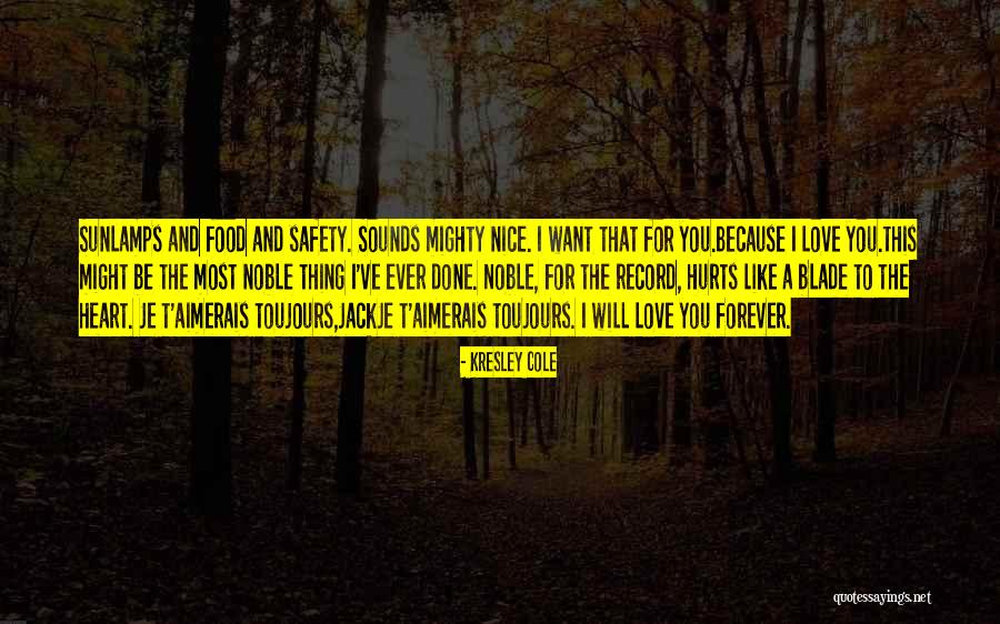 Most Nice Love Quotes By Kresley Cole Most Nice Love Quotes By Kresley Cole