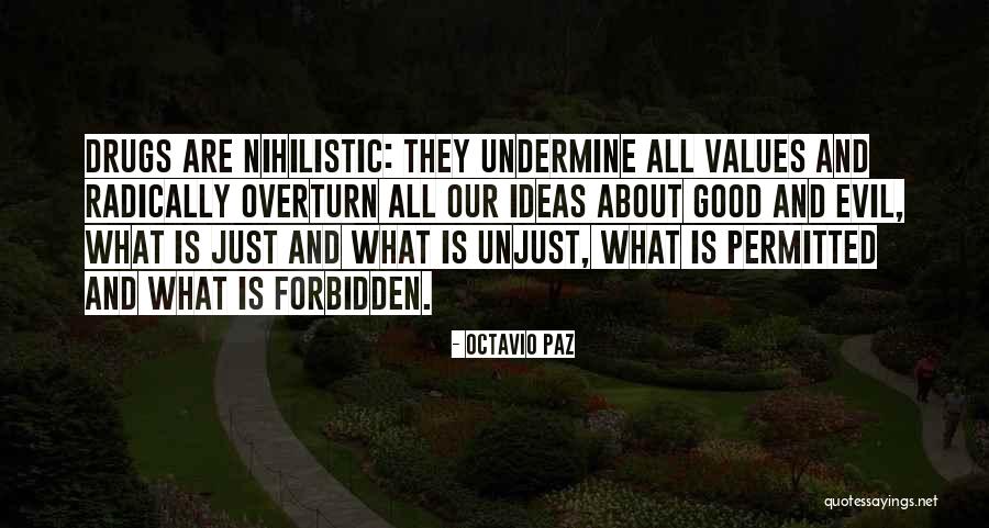 Most Nihilistic Quotes By Octavio Paz Most Nihilistic Quotes By Octavio Paz