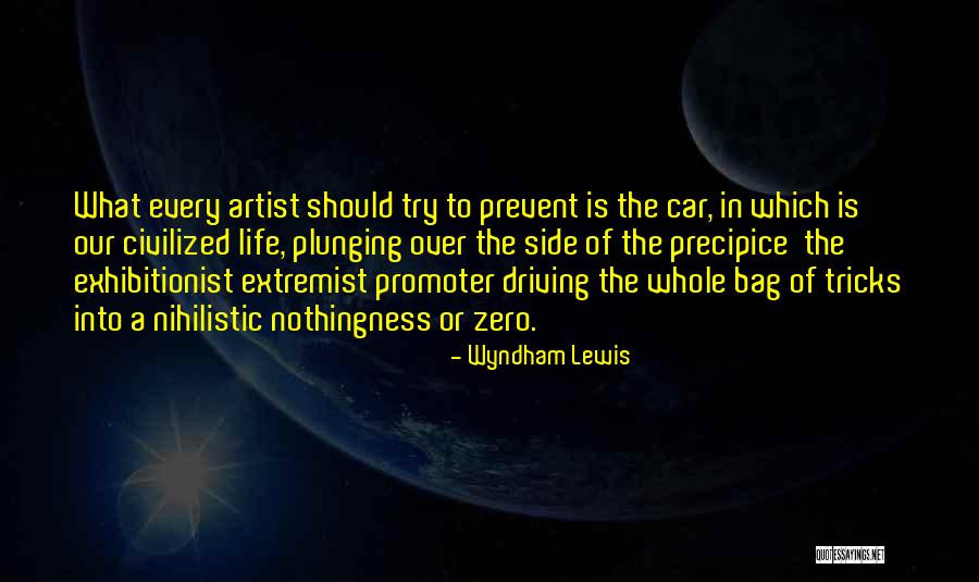 Most Nihilistic Quotes By Wyndham Lewis Most Nihilistic Quotes By Wyndham Lewis
