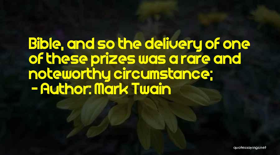 Most Noteworthy Quotes By Mark Twain