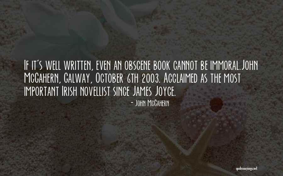 Most Obscene Quotes By John McGahern Most Obscene Quotes By John McGahern