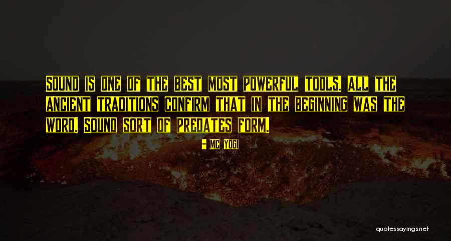 Most Of All Quotes By MC Yogi Most Of All Quotes By MC Yogi