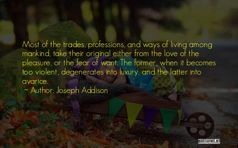 Most Original Quotes By Joseph Addison