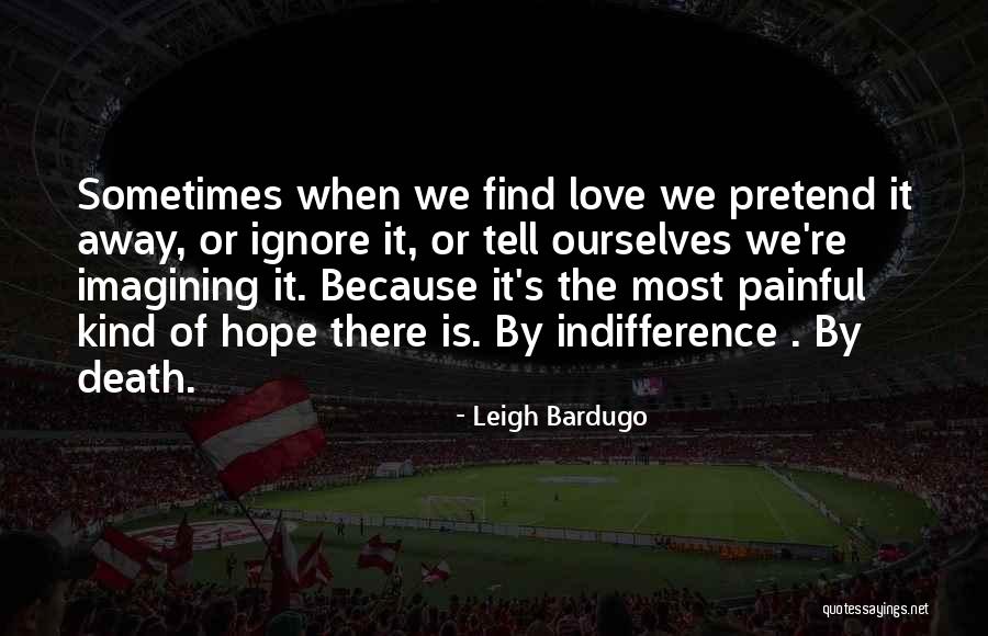 Most Painful Death Quotes By Leigh Bardugo Most Painful Death Quotes By Leigh Bardugo