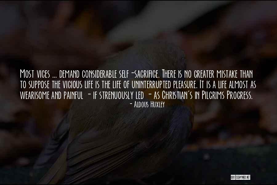 Most Painful Life Quotes By Aldous Huxley Most Painful Life Quotes By Aldous Huxley