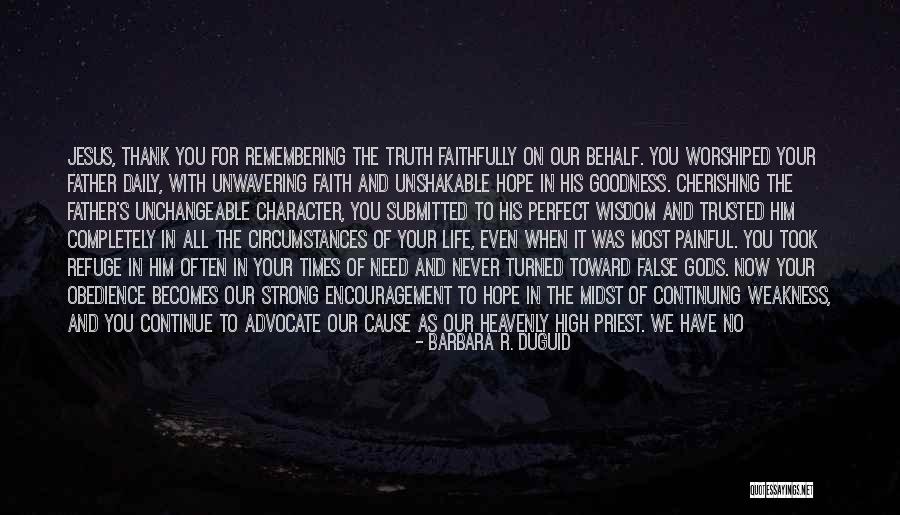 Most Painful Life Quotes By Barbara R. Duguid Most Painful Life Quotes By Barbara R. Duguid