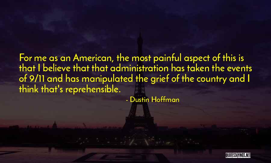 Most Painful Quotes By Dustin Hoffman Most Painful Quotes By Dustin Hoffman