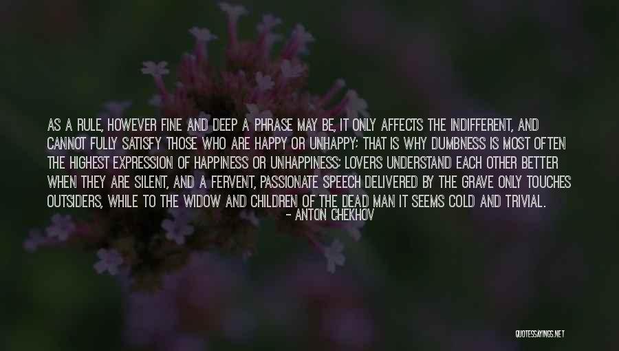 Most Passionate Quotes By Anton Chekhov Most Passionate Quotes By Anton Chekhov