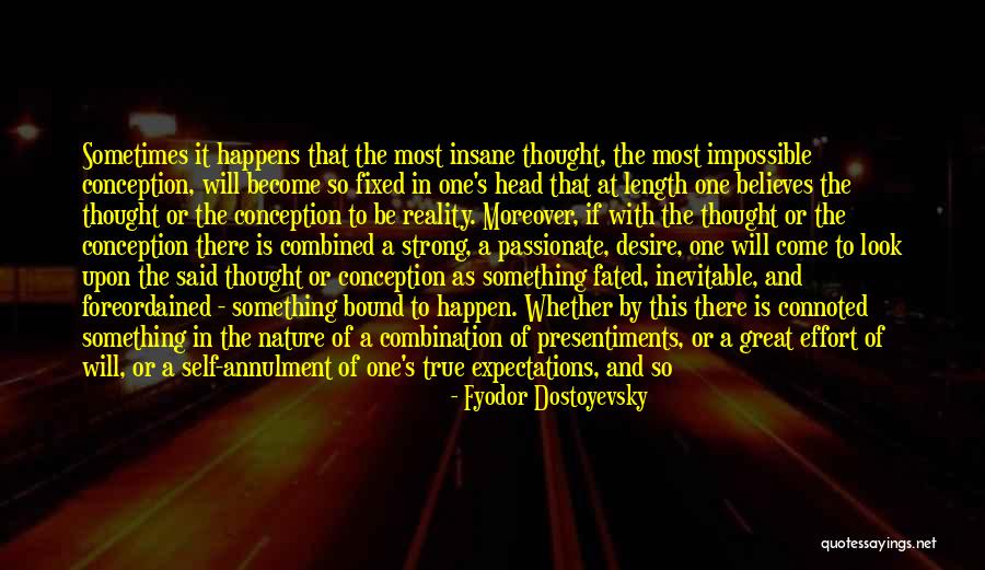 Most Passionate Quotes By Fyodor Dostoyevsky Most Passionate Quotes By Fyodor Dostoyevsky