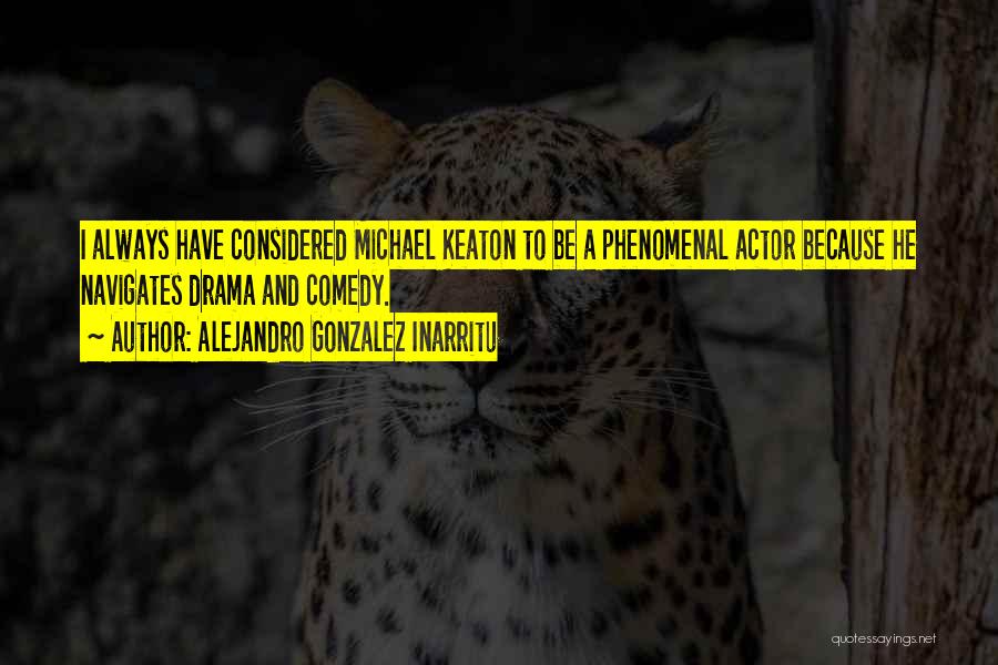 Most Phenomenal Quotes By Alejandro Gonzalez Inarritu