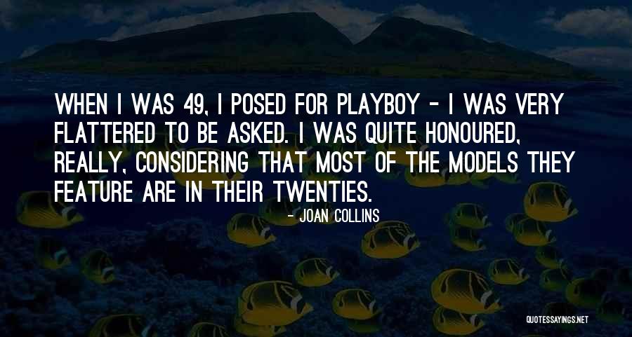 Most Playboy Quotes By Joan Collins Most Playboy Quotes By Joan Collins