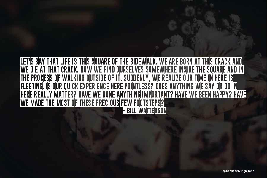 Most Pointless Quotes By Bill Watterson Most Pointless Quotes By Bill Watterson