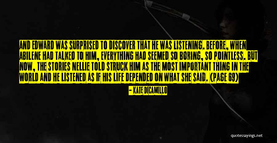 Most Pointless Quotes By Kate DiCamillo Most Pointless Quotes By Kate DiCamillo