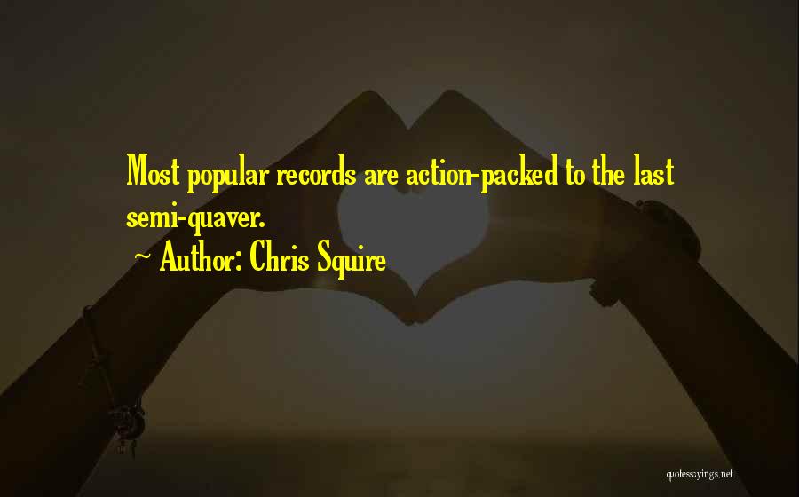 Most Popular Quotes By Chris Squire