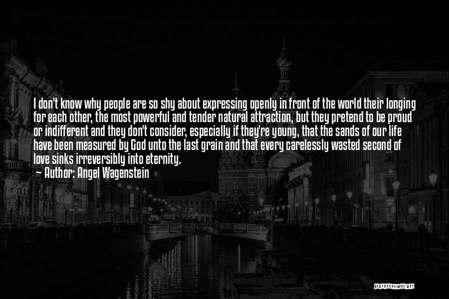 Most Powerful God Quotes By Angel Wagenstein