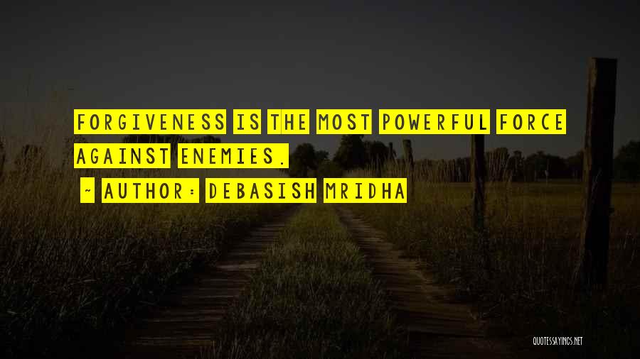 Most Powerful Love Quotes By Debasish Mridha