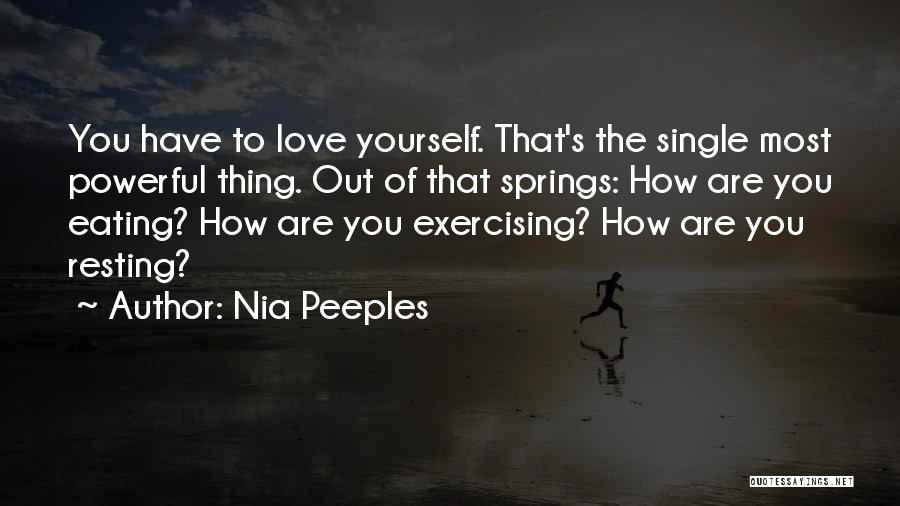 Most Powerful Love Quotes By Nia Peeples