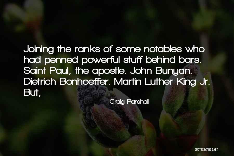 Most Powerful Martin Luther King Quotes By Craig Parshall Most Powerful Martin Luther King Quotes By Craig Parshall