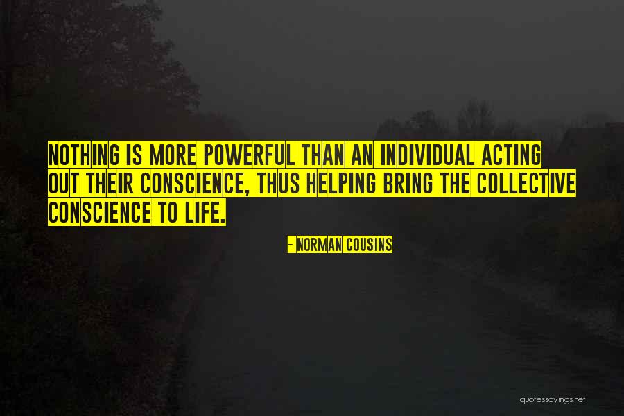 Most Powerful Motivational Quotes By Norman Cousins Most Powerful Motivational Quotes By Norman Cousins