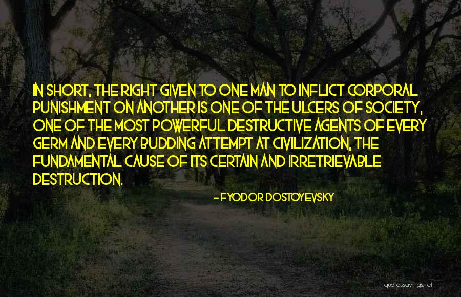 Most Powerful Short Quotes By Fyodor Dostoyevsky Most Powerful Short Quotes By Fyodor Dostoyevsky