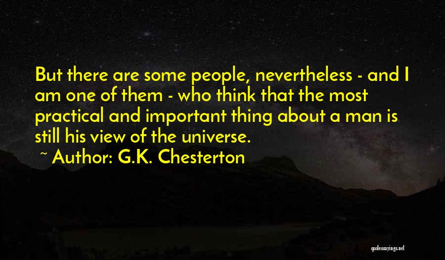 Most Practical Quotes By G.K. Chesterton