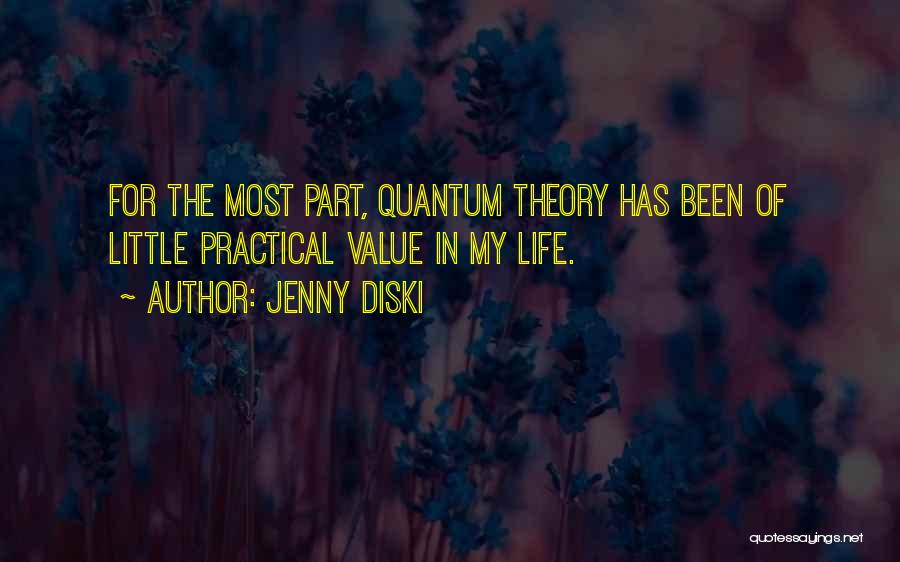 Most Practical Quotes By Jenny Diski