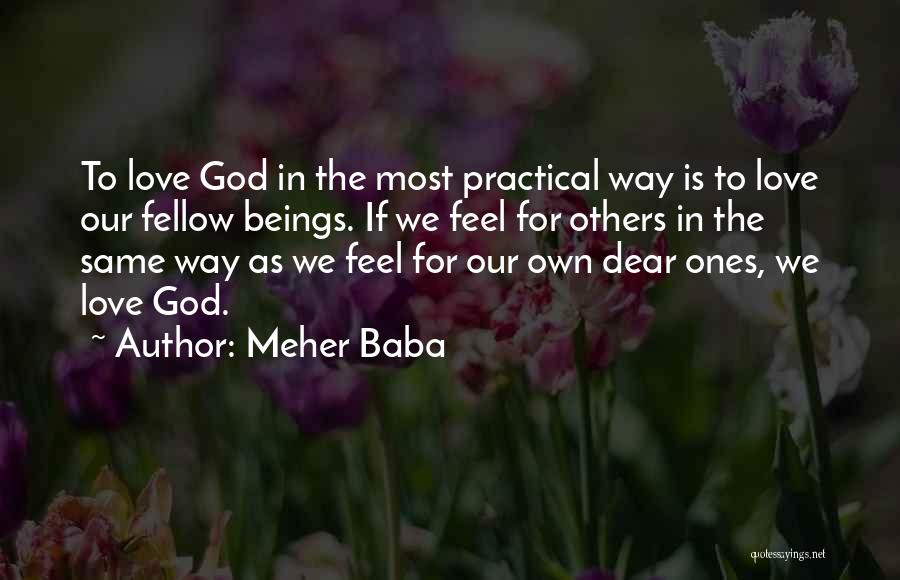 Most Practical Quotes By Meher Baba