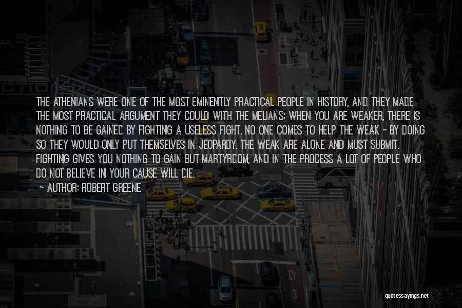 Most Practical Quotes By Robert Greene