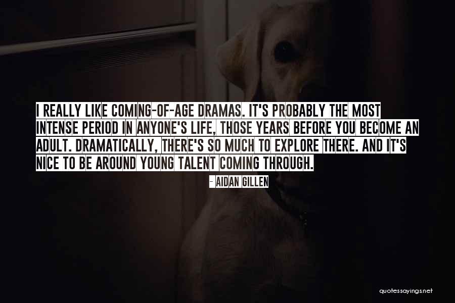 Most Probably Quotes By Aidan Gillen Most Probably Quotes By Aidan Gillen