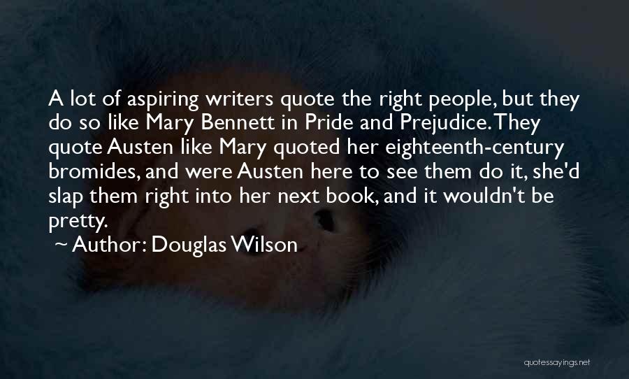 Most Quoted Book Quotes By Douglas Wilson