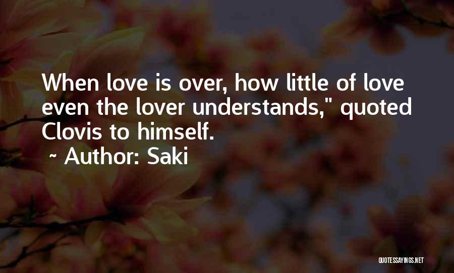 Most Quoted Love Quotes By Saki