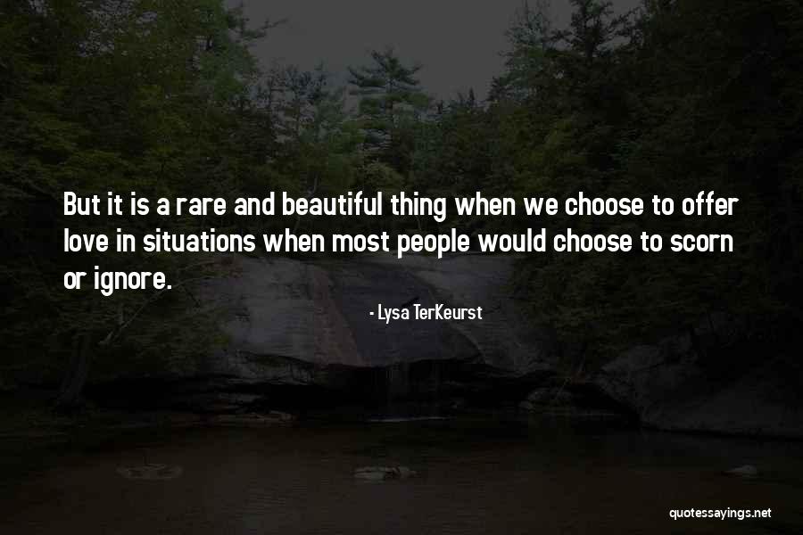 Most Rare Love Quotes By Lysa TerKeurst Most Rare Love Quotes By Lysa TerKeurst