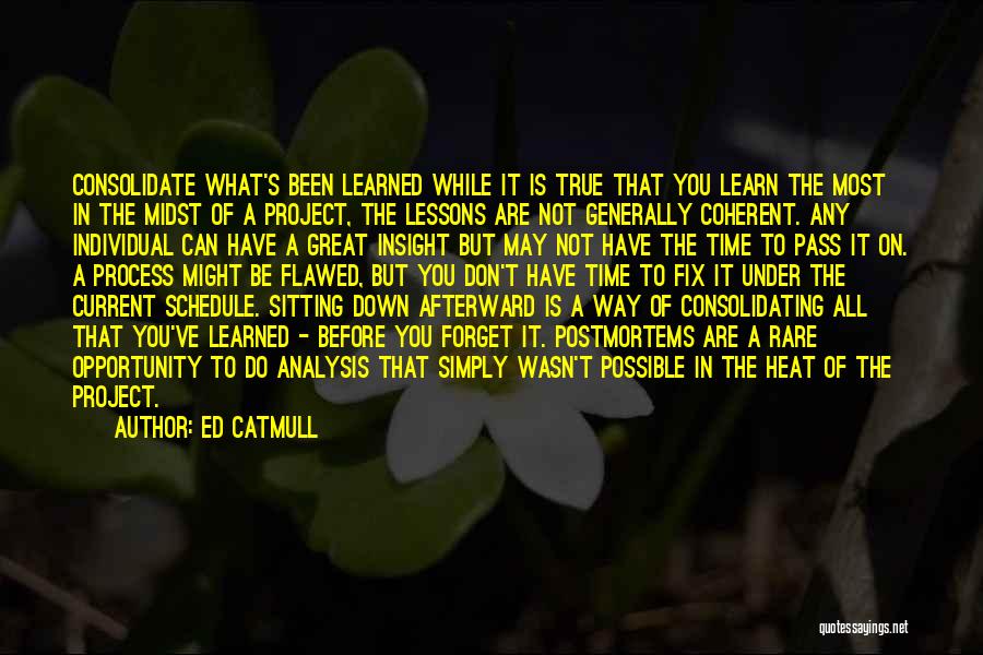 Most Rare Quotes By Ed Catmull