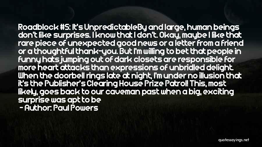 Most Rare Quotes By Paul Powers Most Rare Quotes By Paul Powers