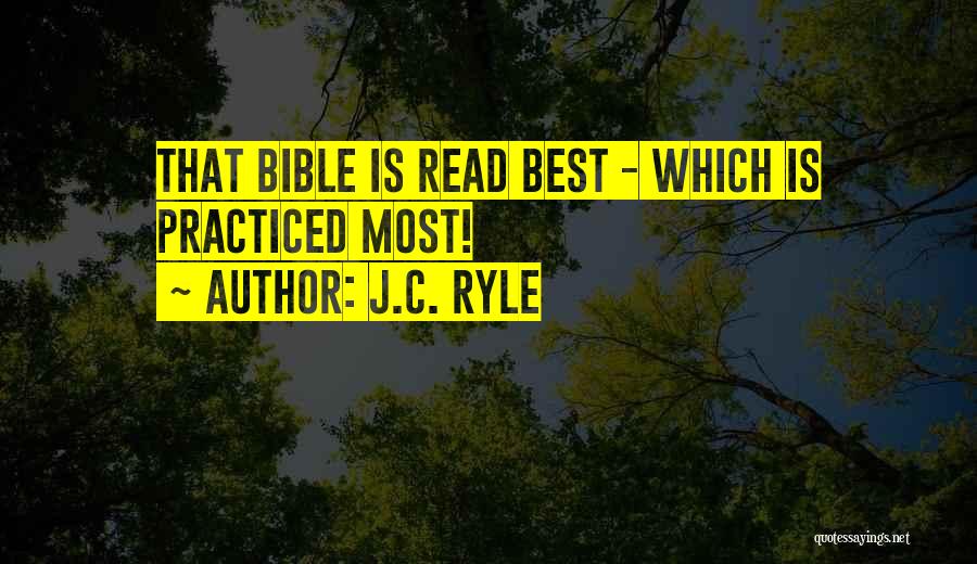 Most Read Bible Quotes By J.C. Ryle