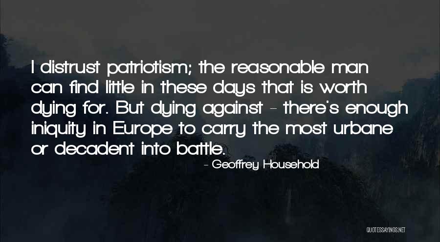 Most Reasonable Quotes By Geoffrey Household Most Reasonable Quotes By Geoffrey Household