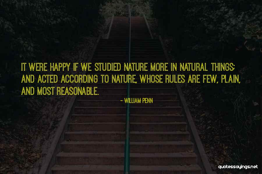 Most Reasonable Quotes By William Penn Most Reasonable Quotes By William Penn