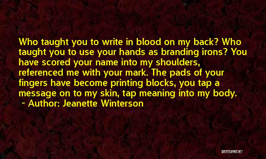 Most Referenced Quotes By Jeanette Winterson