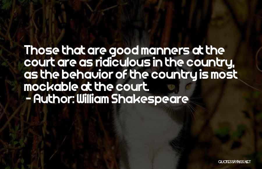 Most Ridiculous Quotes By William Shakespeare