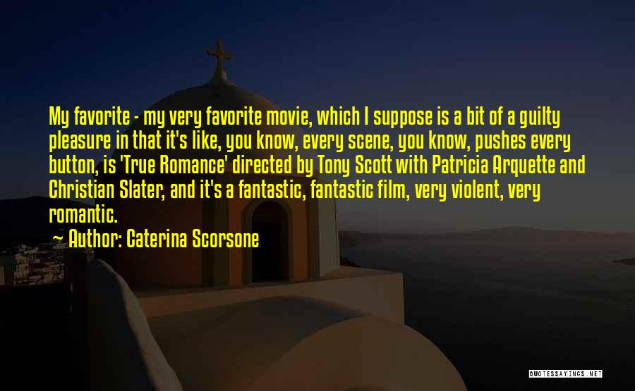 Most Romantic Film Quotes By Caterina Scorsone