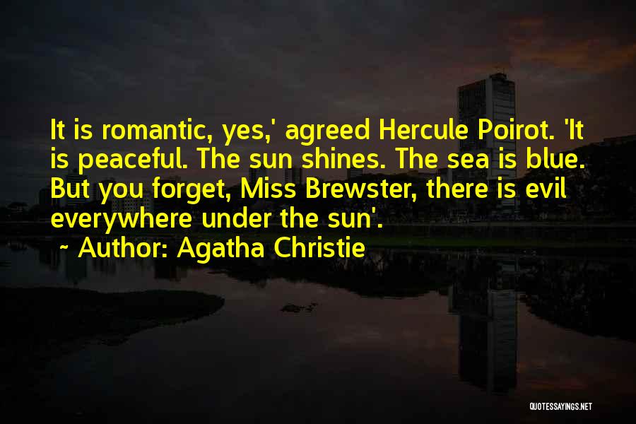 Most Romantic Miss You Quotes By Agatha Christie