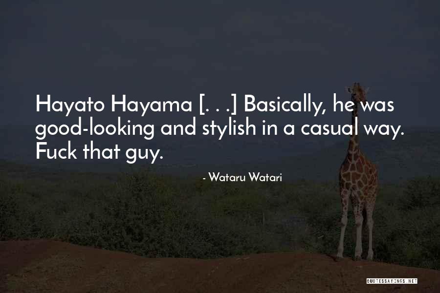 Most Romantic Novel Quotes By Wataru Watari