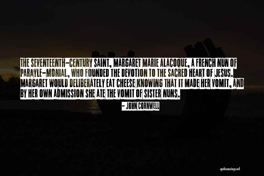 Most Sacred Heart Of Jesus Quotes By John Cornwell Most Sacred Heart Of Jesus Quotes By John Cornwell