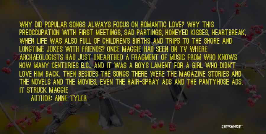 Most Sad And Romantic Quotes By Anne Tyler