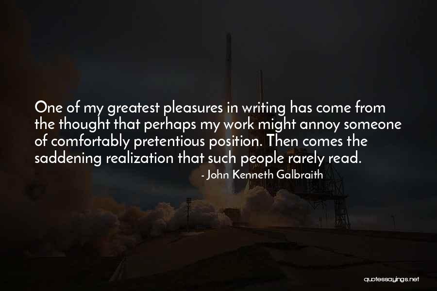 Most Saddening Quotes By John Kenneth Galbraith Most Saddening Quotes By John Kenneth Galbraith