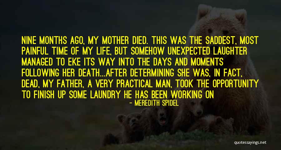 Most Saddest Quotes By Meredith Spidel Most Saddest Quotes By Meredith Spidel