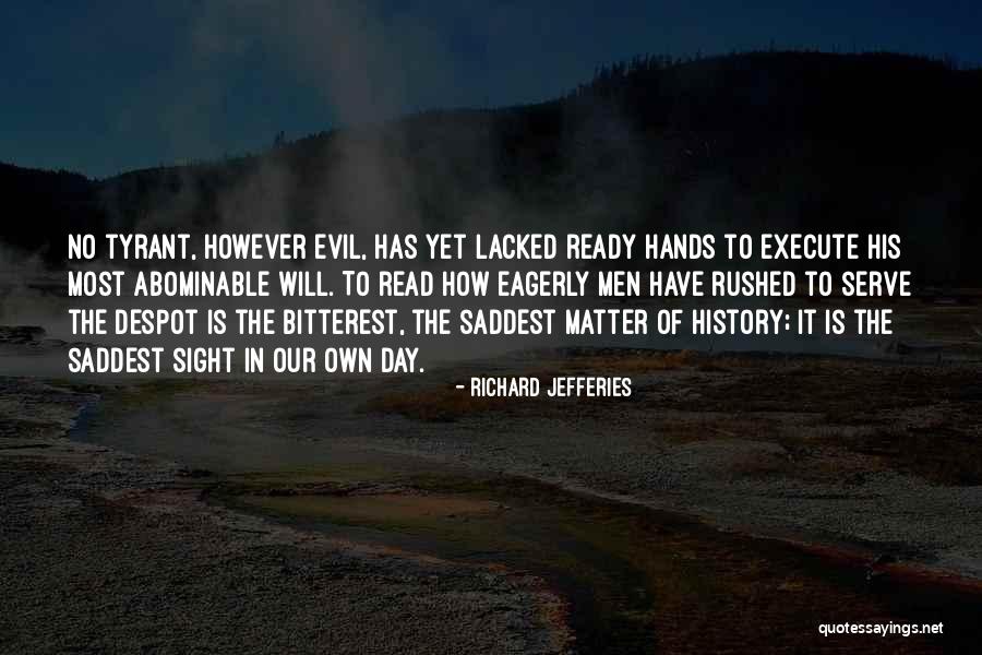 Most Saddest Quotes By Richard Jefferies Most Saddest Quotes By Richard Jefferies