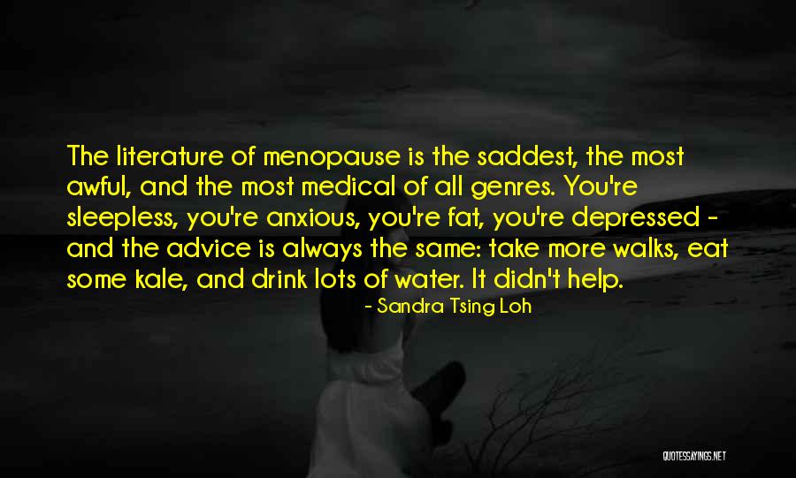 Most Saddest Quotes By Sandra Tsing Loh Most Saddest Quotes By Sandra Tsing Loh