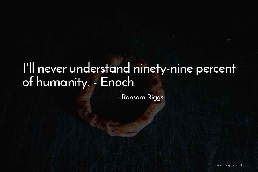 Most Sarcastic Quotes By Ransom Riggs Most Sarcastic Quotes By Ransom Riggs